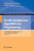 Parallel Architecture, Algorithm and Programming: 8th International Symposium, Paap 2017, Haikou, China, June 17-18, 2017, Proceedings