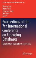 Proceedings of the 7th International Conference on Emerging Databases: Technologies, Applications, and Theory