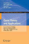 Game Theory and Applications: 3rd Joint China-Dutch Workshop and 7th China Meeting, GTA 2016, Fuzhou, China, November 20-23, 2016, Revised Selected