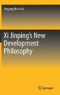 XI Jinping's New Development Philosophy