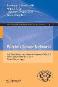Wireless Sensor Networks: 11th China Wireless Sensor Network Conference, Cwsn 2017, Tianjin, China, October 12-14, 2017, Revised Selected Papers