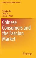 Chinese Consumers and the Fashion Market