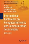 International Conference on Computer Networks and Communication Technologies: Iccnct 2018