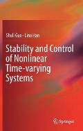 Stability & Control of Nonlinear Time Varying Systems