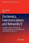 Electronics, Communications and Networks V: Proceedings of the 5th International Conference on Electronics, Communications and Networks (Cecnet 2015)