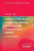Managing International Connectivity, Diversity of Learning and Changing Labour Markets: East Asian Perspectives
