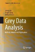 Grey Data Analysis: Methods, Models and Applications