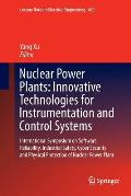 Nuclear Power Plants: Innovative Technologies for Instrumentation and Control Systems: International Symposium on Software Reliability, Industrial Saf