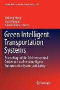 Green Intelligent Transportation Systems: Proceedings of the 7th International Conference on Green Intelligent Transportation System and Safety
