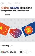 China-ASEAN Relations: Cooperation and Development (Volume 2)