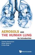 Aerosols and the Human Lung: An Introduction