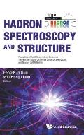 Hadron Spectroscopy and Structure - Proceedings of the XVIII International Conference