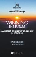 Markplus Inc: Winning the Future - Marketing and Entrepreneurship in Harmony