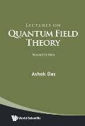Lectures on Quantum Field Theory (Second Edition)