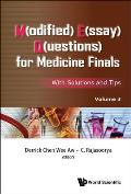 M(odified) E(ssay) Q(uestions) for Medicine Finals: With Solutions and Tips, Volume 3