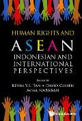 Human Rights and Asean: Indonesian and International Perspectives