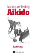 Learning and Teaching Aikido