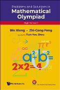 Problems and Solutions in Mathematical Olympiad (High School 1)