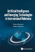 Artificial Intelligence & Emerging Tech in Intl Relations