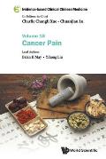 Evidence-Based Clinical Chinese Medicine - Volume 18: Cancer Pain