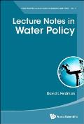 Lecture Notes in Water Policy