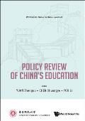 China's Education Policy Review (2018-2021)