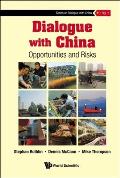 Dialogue with China: Opportunities and Risks