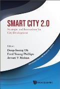 Smart City 2.0: Strategies and Innovations for City Development