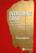 Overcoming Crisis: Case Studies of Asian Multinational Corporations