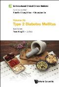 Evidence-Based Clinical Chinese Medicine - Volume 21: Type 2 Diabetes Mellitus