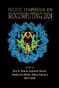 Biocomputing 2024 - Proceedings of the Pacific Symposium