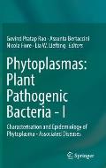Phytoplasmas: Plant Pathogenic Bacteria - I: Characterisation and Epidemiology of Phytoplasma - Associated Diseases