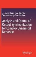 Analysis and Control of Output Synchronization for Complex Dynamical Networks