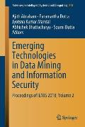 Emerging Technologies in Data Mining and Information Security: Proceedings of Iemis 2018, Volume 2