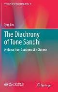 The Diachrony of Tone Sandhi: Evidence from Southern Min Chinese