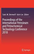 Proceedings of the International Petroleum and Petrochemical Technology Conference 2018