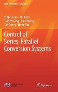 Control of Series-Parallel Conversion Systems