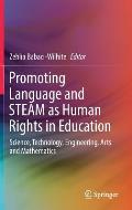 Promoting Language and Steam as Human Rights in Education: Science, Technology, Engineering, Arts and Mathematics