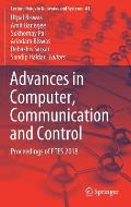 Advances in Computer, Communication and Control: Proceedings of Etes 2018