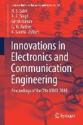 Innovations in Electronics and Communication Engineering: Proceedings of the 7th Iciece 2018