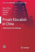 Private Education in China: Achievement and Challenge
