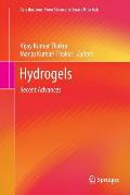 Hydrogels: Recent Advances