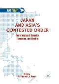 Japan and Asia's Contested Order: The Interplay of Security, Economics, and Identity