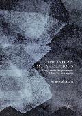 The Indian Metamorphosis: Essays on Its Enlightenment, Education, and Society
