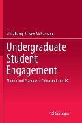 Undergraduate Student Engagement: Theory and Practice in China and the UK