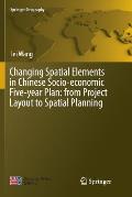 Changing Spatial Elements in Chinese Socio-Economic Five-Year Plan: From Project Layout to Spatial Planning