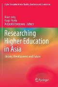Researching Higher Education in Asia: History, Development and Future