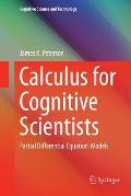 Calculus for Cognitive Scientists: Partial Differential Equation Models