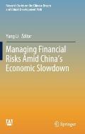 Managing Financial Risks Amid China's Economic Slowdown