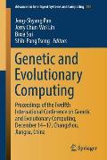 Genetic and Evolutionary Computing: Proceedings of the Twelfth International Conference on Genetic and Evolutionary Computing, December 14-17, Changzh